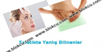 Estetik Hakkında Yanlış Bilinenler