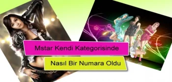 Mstar Kendi Kategorisinde Nasıl Bir Numara Oldu?