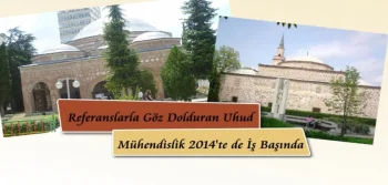 Referanslarla Göz Dolduran Uhud Mühendislik 2014'te de İş Başında