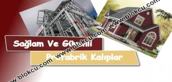 Sağlam ve Güvenli Prefabrik Kalıplar