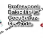 Profesyonel Bakıcılar ile Çocuğunuz Güvende