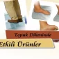 Topuk Dikeninde Etkili Ürünler